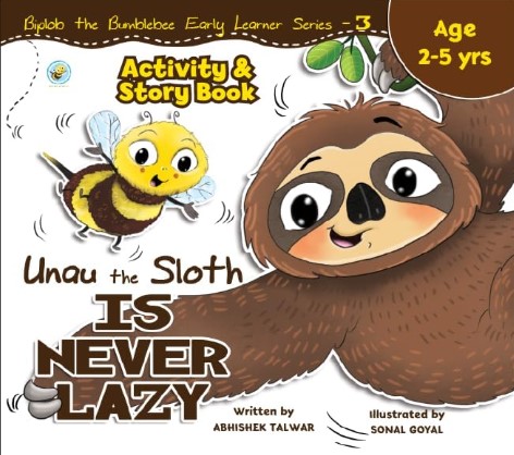 Unau The Sloth Is Never Lazy Activity & Story Book 